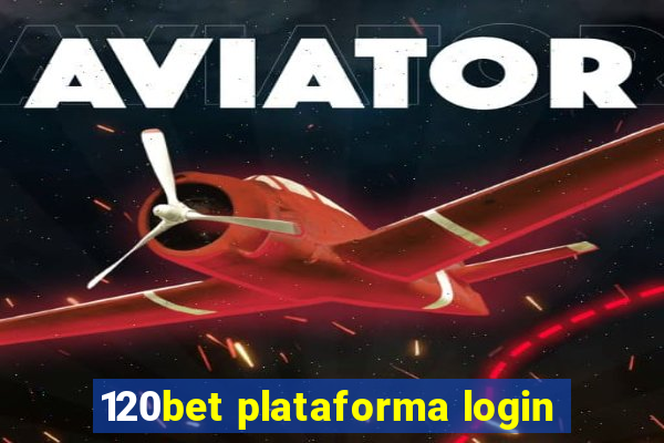 120bet plataforma login